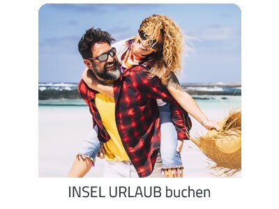 Deinen Inselurlaub buchen